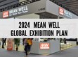 2024 MEAN WELL Global Exhibition Plan                                                                                                                 